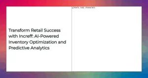 Increff AI inventory optimization interface streamlining retail stock management