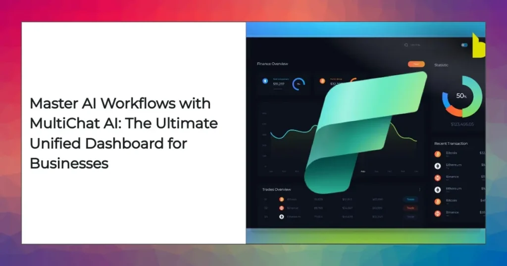 MultiChat AI unified dashboard interface with access to multiple top AI models and streamlined workflow tools.