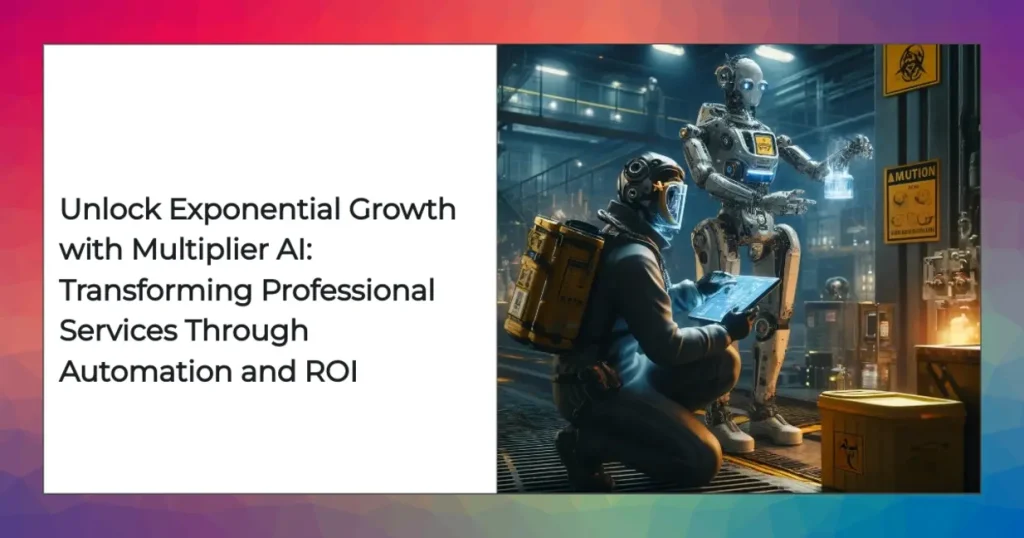 AI-driven professional services branding by Multiplier AI for automation and higher ROI.