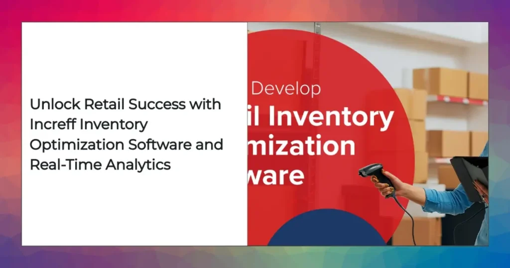 Increff inventory management software dashboard for retail real-time analytics