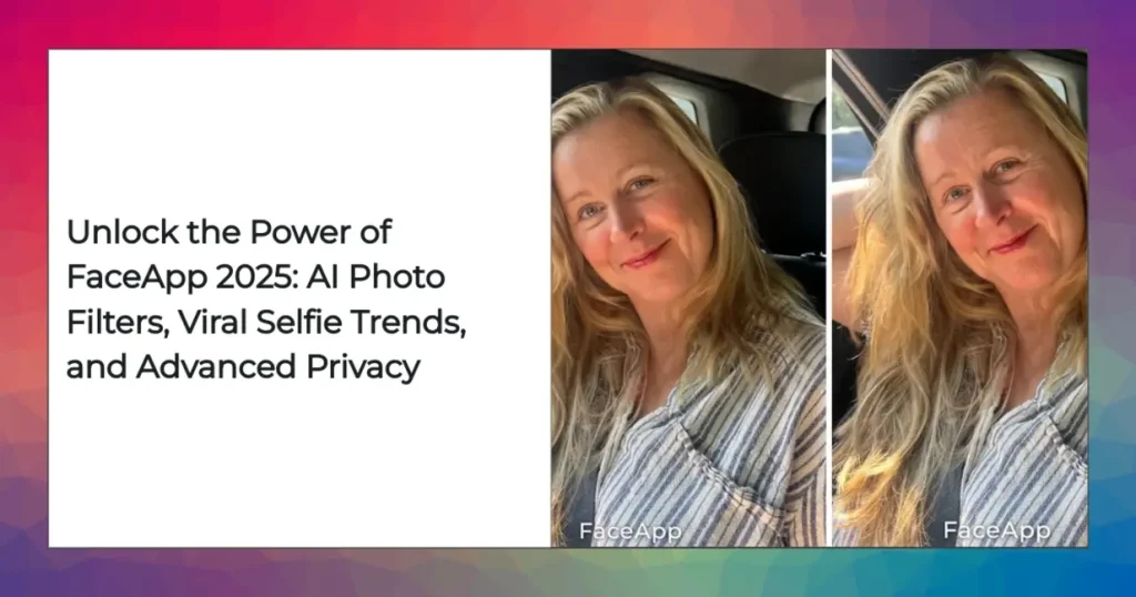 AI-powered photo filters and privacy features in FaceApp 2025