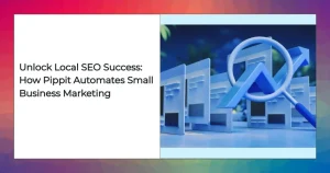 Pippit local SEO automation dashboard for small businesses