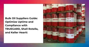 Keller Heartt bulk oil delivery trucks with TRUEGARD and Shell Rotella drums for industrial and food-grade use